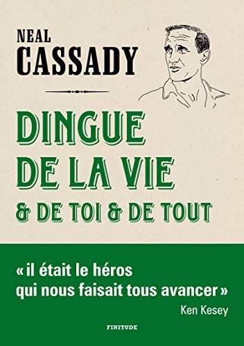 Dingue de la vie & de toi & de tout lettres 1951-1968