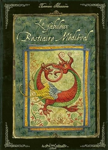 Le fabuleux bestiaire médiéval