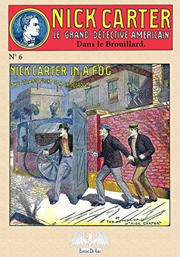 Nick Carter T06 Dans Le Brouillard