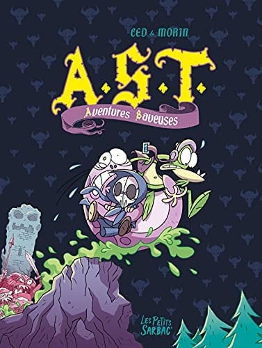 Aventures baveuses (Tome 4 et 5)