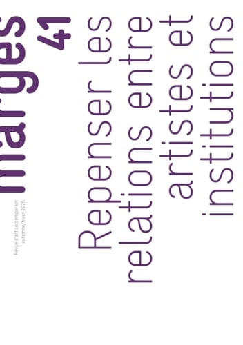 Repenser les relations entre artistes et institutions