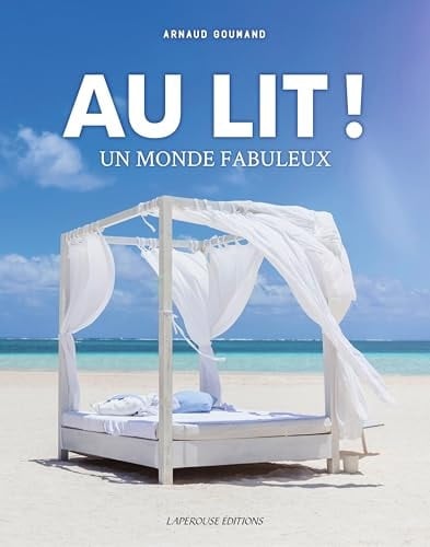 Au lit ! Un monde fabuleux