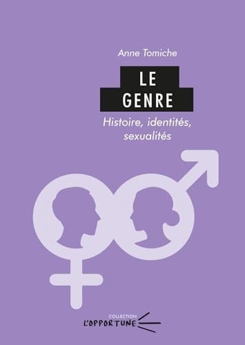Le genre histoire, identités, sexualités