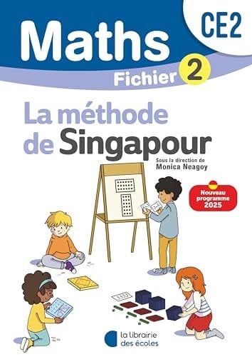 Maths CE2 La méthode de Singapour Fichier 2