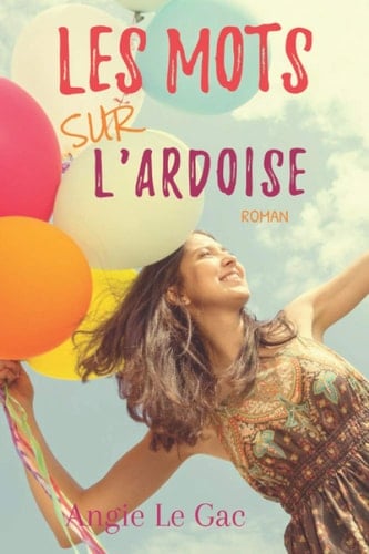 Les mots sur l'ardoise (French Edition)