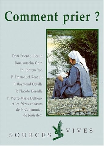 Comment Prier ?