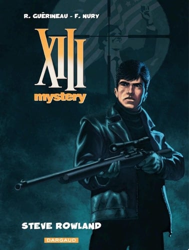 XIII Mystery - Tome 5 - Steve Rowland