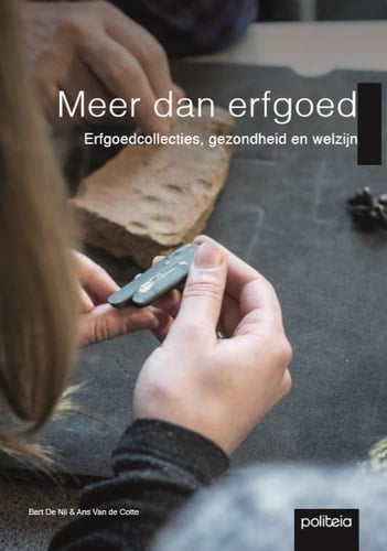 Meer dan erfgoed erfgoedcollecties, gezondheid en welzijn