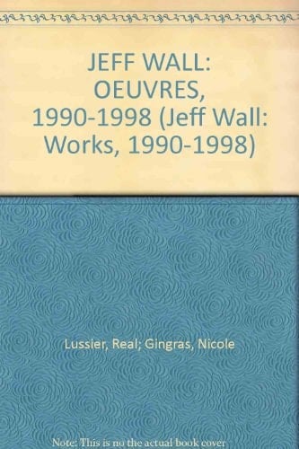 Jeff Wall : 1990-1998