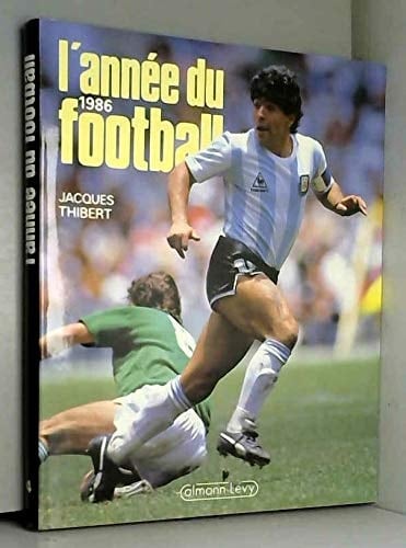 L'Année du football 1986