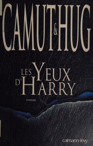 Les yeux d'Harry : roman