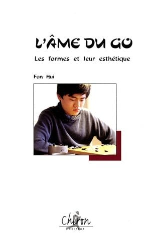 L'âme du go Les formes et leur esthétique