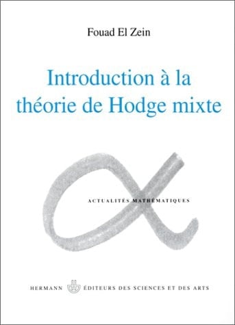 Introduction à la théorie de Hodge mixte