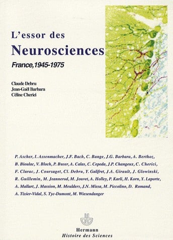 L'essor des neurosciences (France, 1945-1975)