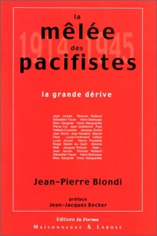 La melee des pacifistes 1914 1945