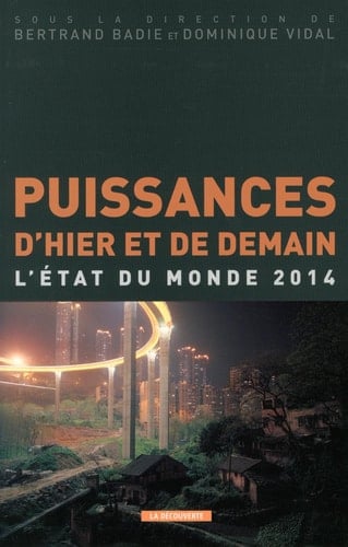 Puissances d'hier et de demain L'état du monde 2014