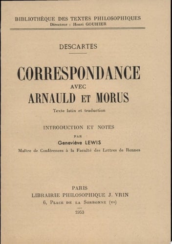Correspondance avec Arnaud [sic] et Morus