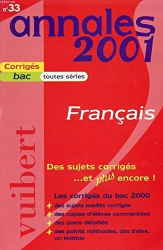 Francais Bac. Sujets Corriges 2001