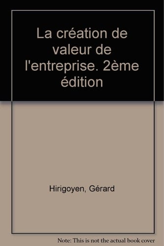 La création de valeur de l'entreprise