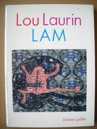 Lou Laurin Lam écritures/figures