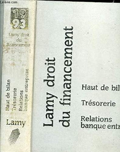 Lamy droit du financement haut de bilan. formulaire