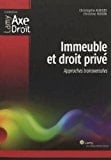 Immeuble et droit privé approches transversales