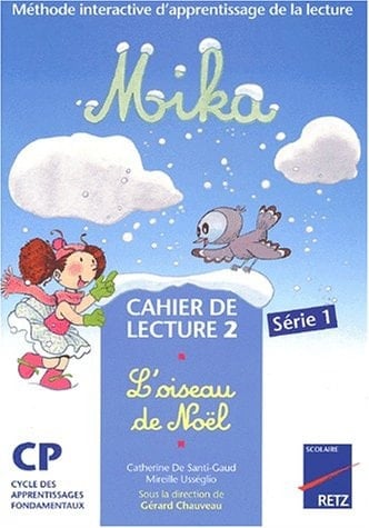 Mika CP : méthode interactive d'apprentissage de la lecture : série 1