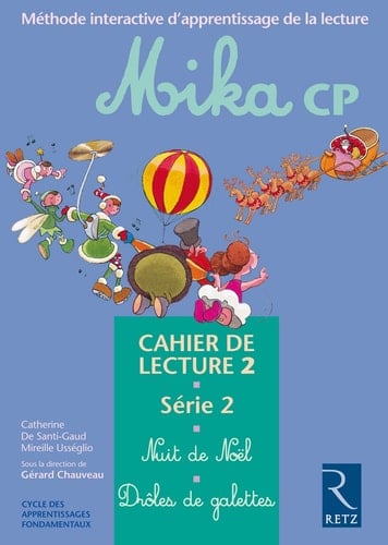 Mika CP : méthode interactive d'apprentissage de la lecture : série 2