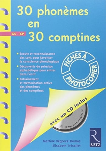 30 phonèmes en 30 comptines [GS, CP]