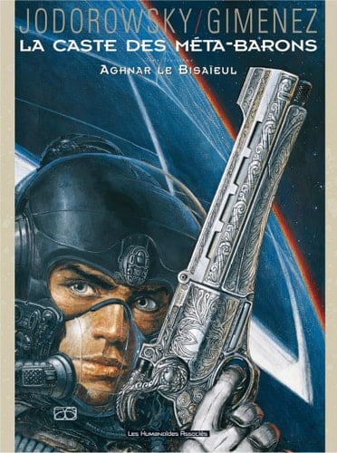 La Caste des Méta-Barons T3 : Aghnar le Bisaïeul