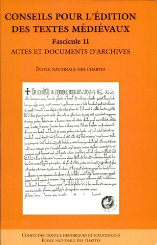 Conseils pour l'édition des textes médiévaux