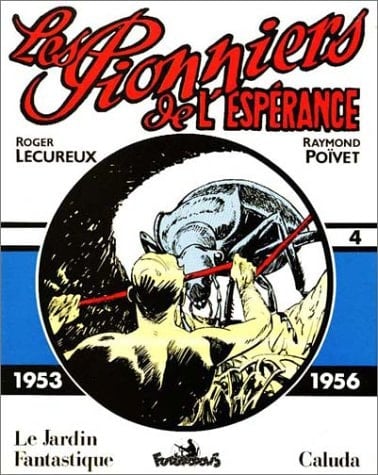 Les pionniers de l'espérance 1953-1956