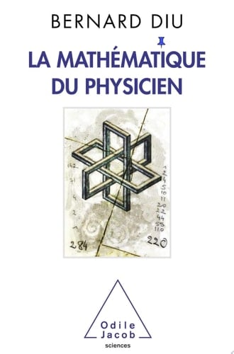 Mathématique du physicien (La)
