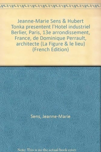 L'Hôtel industriel Berlier de Dominique Perrault
