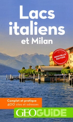 Lacs italiens et Milan