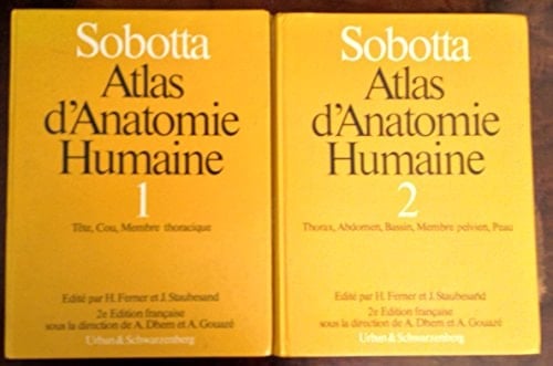Atlas d'anatomie humaine Tronc, viscères, membre inférieur