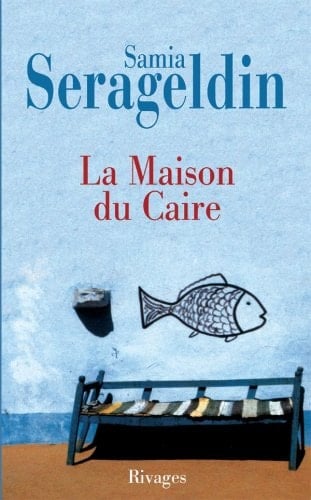 La maison du Caire roman