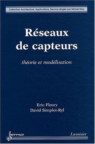 Réseaux de capteurs théorie et modélisation
