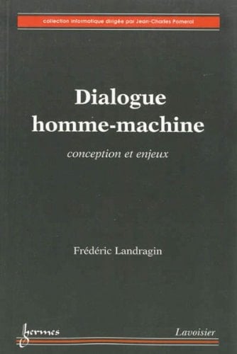 Dialogue homme-machine conception et enjeux
