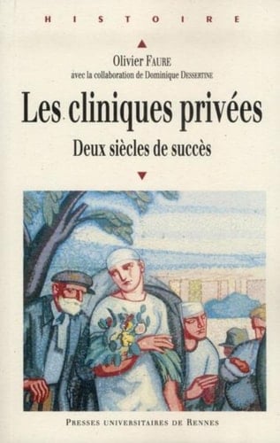 Les cliniques privées deux siècles de succès