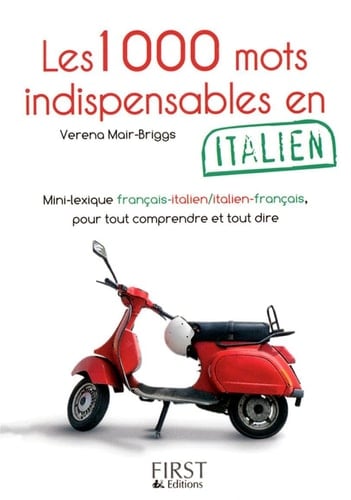 Le Petit Livre de - 1000 mots indispensables en italien
