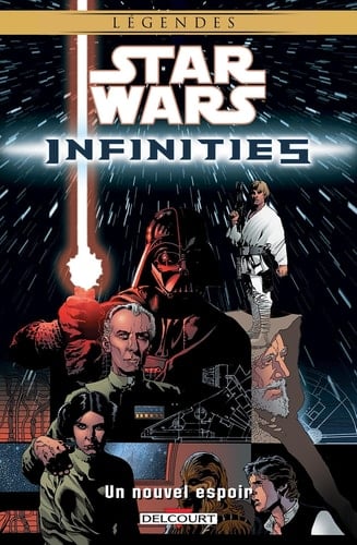 Star Wars - Infinities - Un nouvel espoir