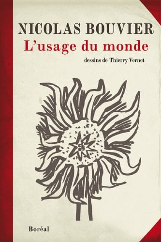 L'usage du monde : récit : Genève, juin 1953 - Khyber Pass, décembre 1954