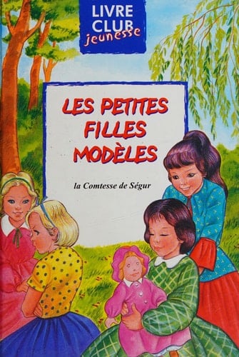 Les petites filles modèles