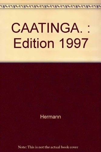 CAATINGA. Edition 1997