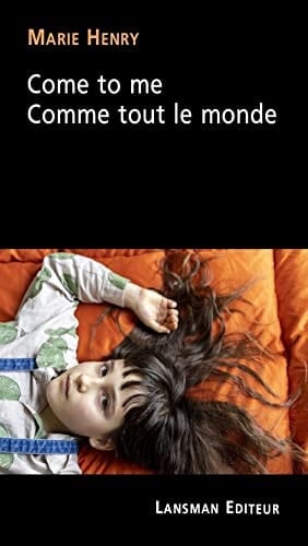 Come to me Comme tout le monde