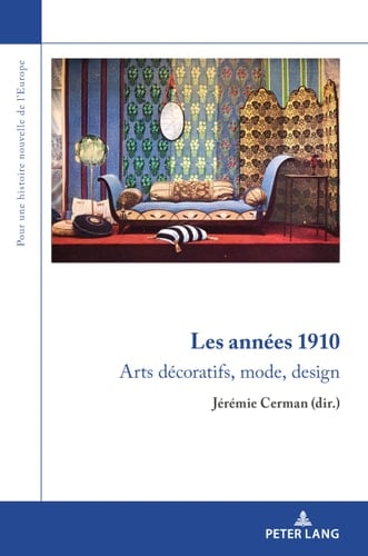Les années 1910 Arts décoratifs, mode, design