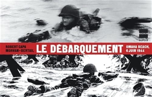 Le débarquement Omaha Beach, 6 juin 1944
