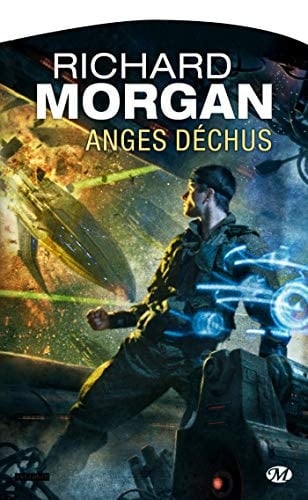 Anges déchus Le cycle de Takeshi Kovacs, T2