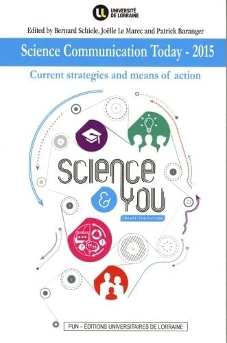 Science Communication Today-2015 Current Strategies and Means of Action